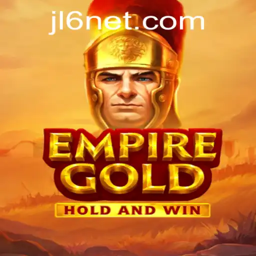 EmpireGold: Exploring the Strategic World of JL6